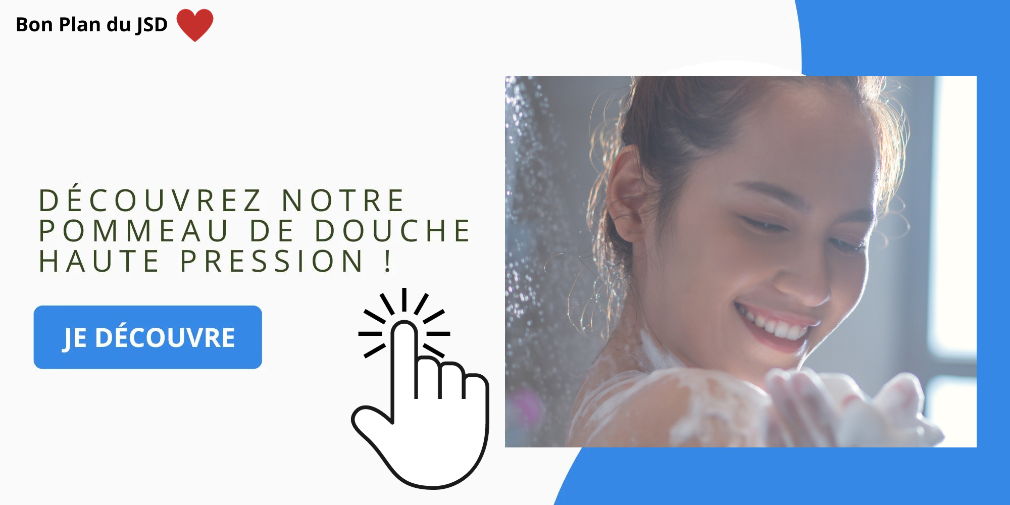 Douche Basse pression